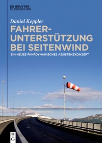 Abbildung von: Fahrerunterstützung bei Seitenwind - De Gruyter Oldenbourg