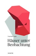 Cover: H&auml;user unter Beobachtung - De Gruyter