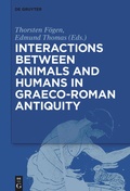 Cover: Interactions between Animals and Humans in Graeco-Roman Antiquity - De Gruyter