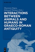Cover: Interactions between Animals and Humans in Graeco-Roman Antiquity - De Gruyter