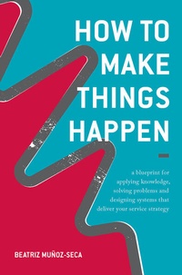 Enlarge image Cover: How to Make Things Happen - Palgrave Macmillan