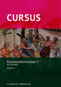 Abbildung von: Cursus A - neu / Cursus A Klassenarbeitstrainer 3 - Buchner, C.C.