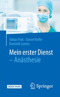 Cover: Mein erster Dienst - An&auml;sthesie - Springer