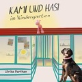 Cover: Kami und Hasi im Kindergarten - BoD - Books on Demand