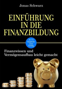 Abbildung von: Einführung in die Finanzbildung - epubli