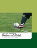 Cover: Bilanzierung im Profifu&szlig;ball - tredition