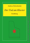 Cover: Der Tod am Klavier - Frankfurter Literaturverlag