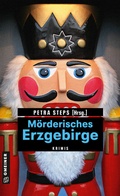 Cover: M&ouml;rderisches Erzgebirge - Gmeiner-Verlag