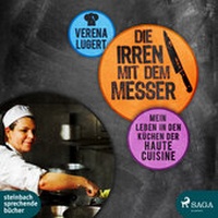 Enlarge image Cover: Die Irren mit dem Messer - steinbach sprechende bücher