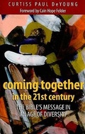 Cover: Coming Together in the 21st Century - Judson Press