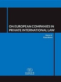 Abbildung von: On European Companies in Private International Law - Claeys & Casteels Publishers BV