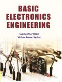 Enlarge image Cover: Basic Electronics Engineering - I K International Publishing House Pvt. Ltd