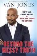 Cover: Beyond the Messy Truth - Random House Audio Publishing Group