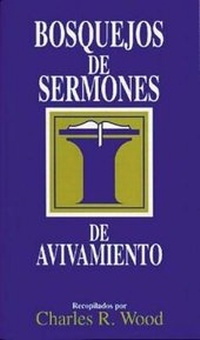 Abbildung von: Bosquejos de Sermones: Avivamiento - Portavoz