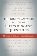 Cover: The Bible`s Answers to 100 of Life`s Biggest Questions - Baker Academic, Div of Baker Publishing Group