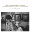 Cover: Images of Depression-Era Louisiana - Louisiana State University Press
