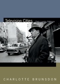 Cover: Television Cities - Duke University Press