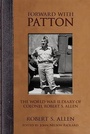 Cover: Forward with Patton - The University Press of Kentucky