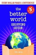 Cover: The Better World Shopping Guide: 6th Edition - New Society Publishers