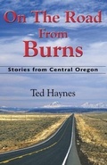 Cover: On The Road from Burns - The Robleda Company, Publishers