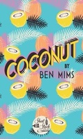Cover: Coconut - Short Stack Editions