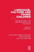 Cover: Language, Culture and Young Children - Routledge