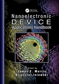 Enlarge image Cover: Nanoelectronic Device Applications Handbook - CRC Press