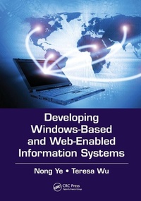 Enlarge image Cover: Developing Windows-Based and Web-Enabled Information Systems - CRC Press