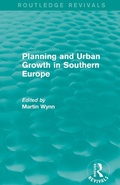 Cover: Routledge Revivals: Planning and Urban Growth in Southern Europe (1984) - Routledge