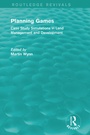 Cover: Routledge Revivals: Planning Games (1985) - Routledge