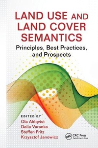 Abbildung von: Land Use and Land Cover Semantics - CRC Press