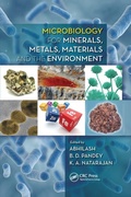 Cover: Microbiology for Minerals, Metals, Materials and the Environment - CRC Press