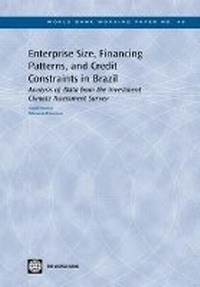 Enlarge image Cover: Enterprise Size, Financing Patterns, and Credit Constraints in Brazil - World Bank Publications