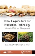 Cover: Peanut Agriculture and Production Technology - Apple Academic Press Inc.