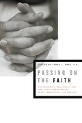 Cover: Passing on the Faith - Fordham University Press