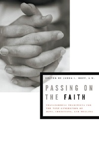 Enlarge image Cover: Passing on the Faith - Fordham University Press