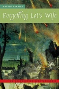 Cover: Forgetting Lot's Wife - Fordham University Press