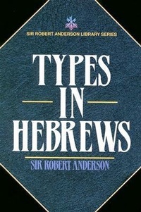 Bild: Types in Hebrews - Kregel Publications,U.S.