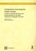 Cover: Compulsory Licensing for Public Health - World Bank Publications