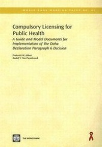 Enlarge image Cover: Compulsory Licensing for Public Health - World Bank Publications