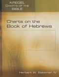 Cover: Charts on the Book of Hebrews - Kregel Publications,U.S.