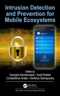 Cover: Intrusion Detection and Prevention for Mobile Ecosystems - CRC Press