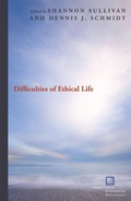 Cover: Difficulties of Ethical Life - Fordham University Press