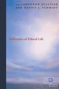 Enlarge image Cover: Difficulties of Ethical Life - Fordham University Press