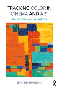 Abbildung von: Tracking Color in Cinema and Art - Routledge