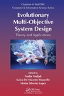 Cover: Evolutionary Multi-Objective System Design - Chapman & Hall/CRC