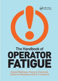 Enlarge image Cover: The Handbook of Operator Fatigue - CRC Press