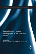 Cover: Inequality and Uneven Development in the Post-Crisis World - Routledge