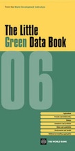 Cover: The Little Green Data Book 2006 - World Bank Publications