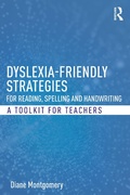 Cover: Dyslexia-friendly Strategies for Reading, Spelling and Handwriting - Routledge
